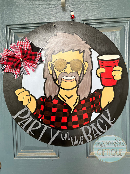 Party in the Back Door Hanger - Solo Cup Door Hanger - Mullet Door hanger - Summer Door Hanger - Party Door Hanger - Door Hanger - Funny