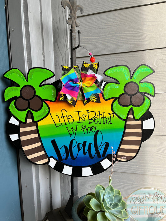 Summer Door Hanger - Life is Better by the Beach Door Hanger -  Beach Theme Door Hanger