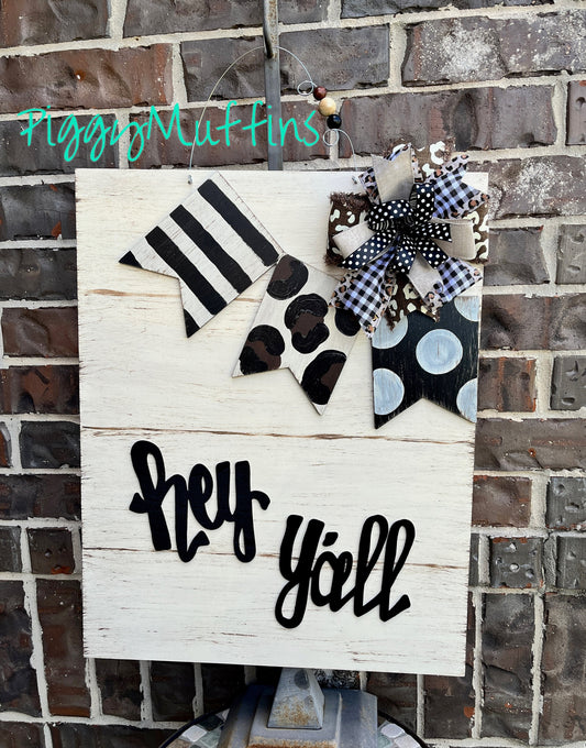 Welcome Door Hanger | Country Door Hanger |  Hey Y'all Door Hanger | All Occasion Door Hanger | PiggyMuffins